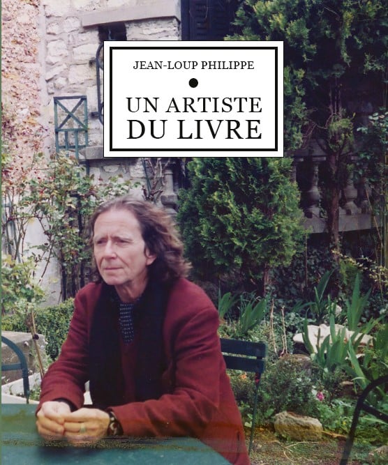 Jean-Loup Philippe, un artiste du livre